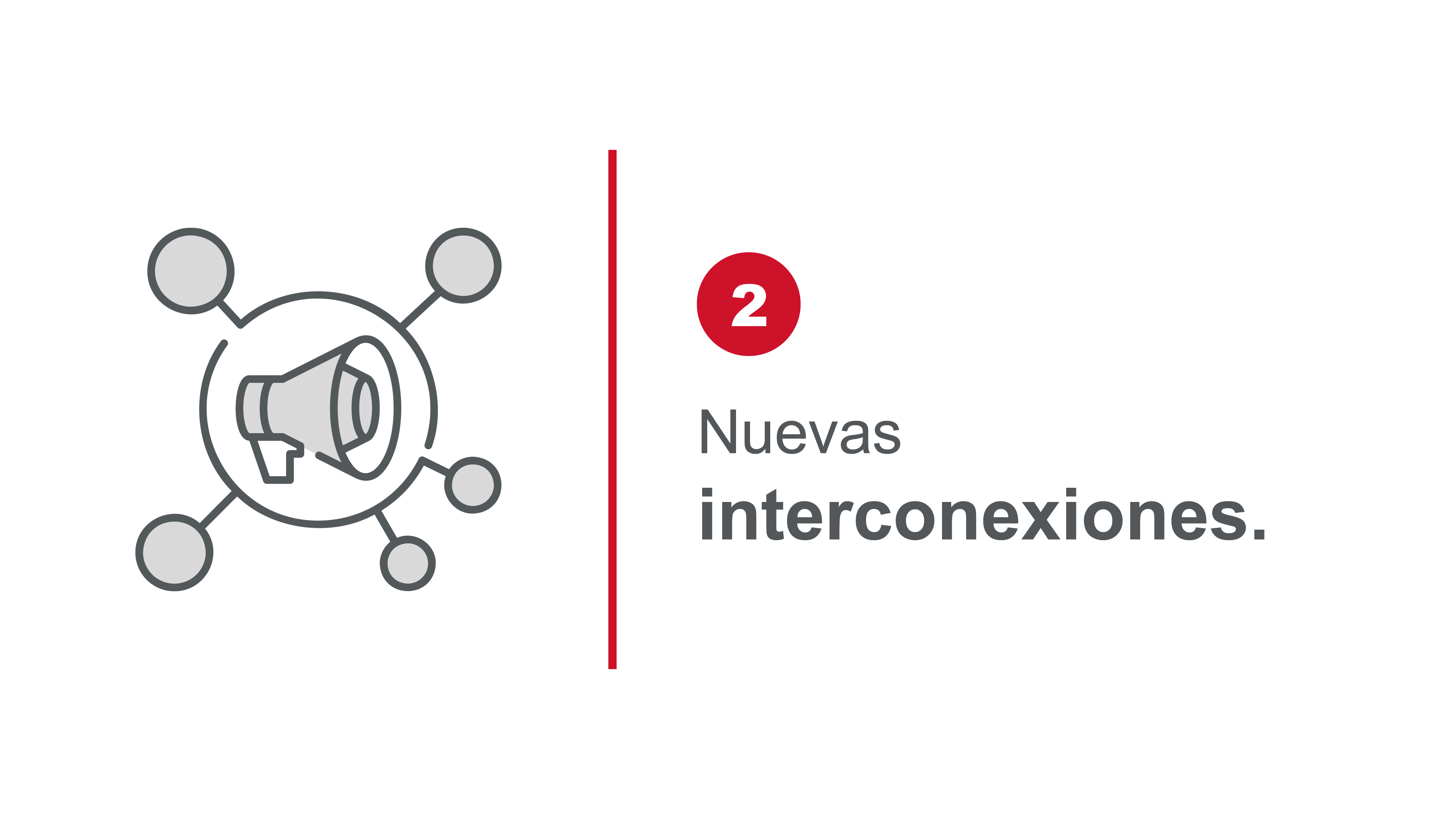 Nuevas interconexiones
