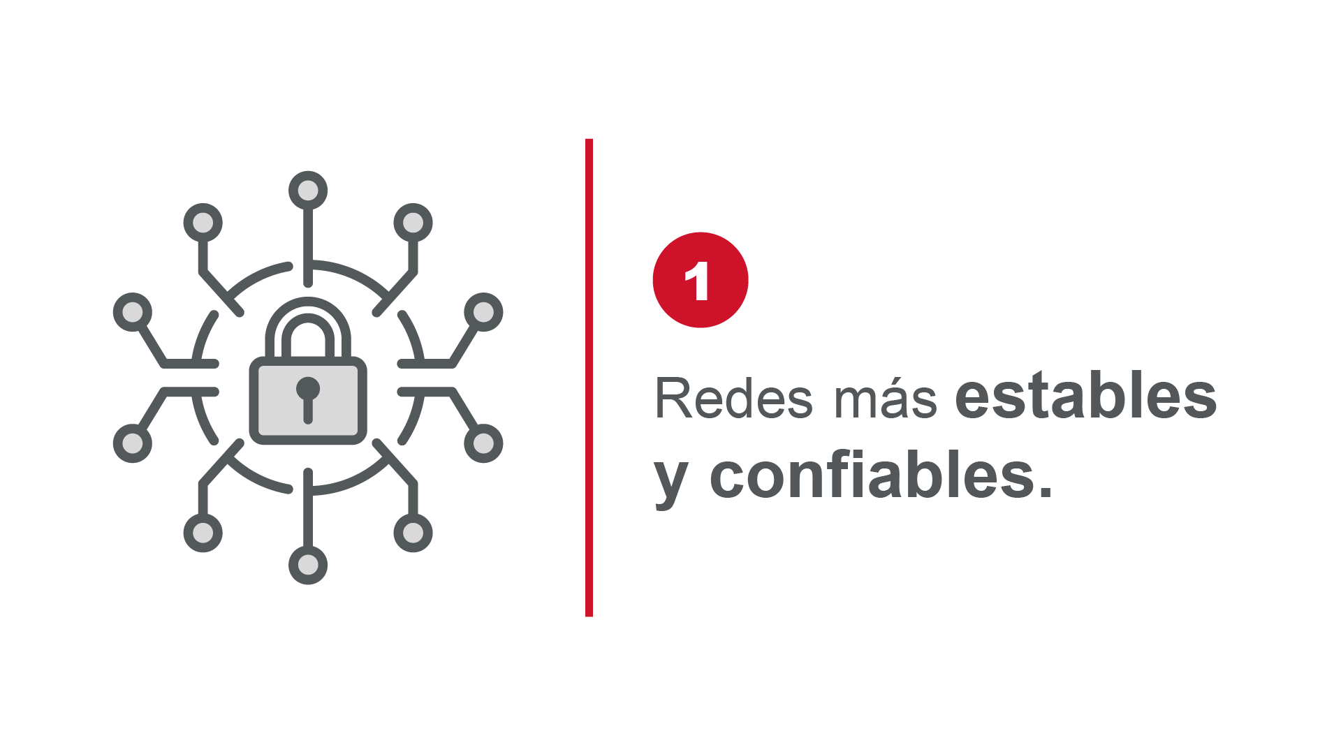 Redes más estables y confiables